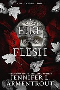 A Fire in the Flesh: A Flesh and Fire Novel epub download
