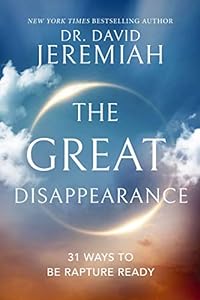 The Great Disappearance: 31 Ways to be Rapture Ready epub download